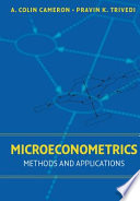 Microeconometrics : methods and applications / A. Colin Cameron, Pravin K. Trivedi.
