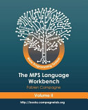 The MPS language workbench. Fabien Campagne.