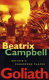 Goliath : Britain's dangerous places / Beatrix Campbell.