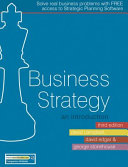 Business strategy : an introduction / David Campbell, David Edgar, George Stonehouse.