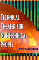 Technical theater for nontechnical people.