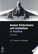 Human performance and limitations in aviation / R.D. Campbell and M. Bagshaw.