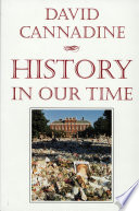 History in our time / David Cannadine.