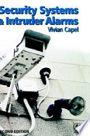 Security systems and intruder alarms / Vivian Capel.