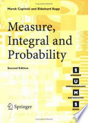 Measure, integral and probability / Marek Capiński and Ekkehard Kopp.