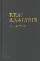Real analysis / N.L. Carothers.