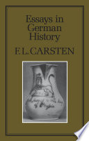 Essays in German history / F.L. Carsten.