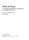 Food in focus : a nutrition education programme for health educators / Ann Carter, Sheila Bell.