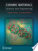 Ceramic materials : science and engineering / C. Barry Carter and M. Grant Norton.