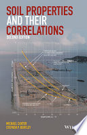 Soil properties and their correlations Michael Carter, Stephen P. Bentley.