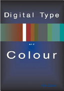 Digital color and type / Rob Carter.