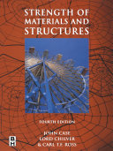 Strength of materials and structures / John Case, Lord Chilver of Cranfield [and] Carl T. F. Ross.