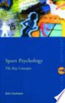 Sport psychology : the key concepts / Ellis Cashmore.