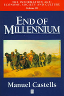 End of millennium / Manuel Castells.