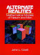 Alternate realities : mathematical models of nature and man / John L. Casti.