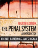 The penal system : an introduction / Michael Cavadino and James Dignan.