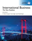 International business the new realities / S. Tamer Cavusgil, Gary A Knight, John R Riesenberger.
