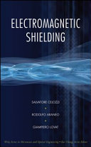 Electromagnetic shielding Salvatore Celozzi, Rodolfo Araneo, Giampiero Lovat.