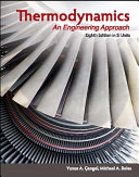 Thermodynamics : an engineering approach / Yunus A. Cengel, Michael A. Boles ; adapted by Mehmet Kanoglu.