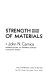 Strength of materials / (by) John N. Cernica.