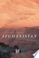A journey through Afghanistan : a memorial / David Chaffetz.