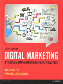 Digital marketing / Dave Chaffey, Fiona Ellis-Chadwick.