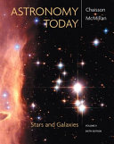 Astronomy today. Eric Chaisson, Steve McMillan.