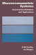 Macroeconometric systems : construction, validation and applications / D.W. Challen and A.J. Hagger.