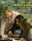 The arts good study guide / Ellie Chambers and Andrew Northedge.