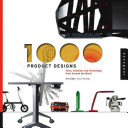 1000 product designs : form, function, and technology from around the world / by Eric Chan.
