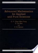 Advanced mathematics for applied and pure sciences / C.F. Chan Man Fong, D. De Kee, P.N. Kaloni.