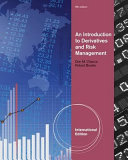 An introduction to derivatives and risk management / Don M. Chance, Robert Brooks.