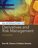 An introduction to derivatives and risk management Don M. Chance, Robert Brooks.