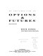 An introduction to options & futures / Don M. Chance.