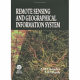 Remote sensing and geographical information system / A.M. Chandra, S.K. Ghosh.