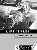Lifestyles / David Chaney.