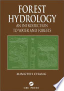 Forest Hydrology : an introduction to water and forests /.