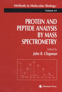 Protein and Peptide Analysis by Mass Spectrometry edited by John R. Chapman.