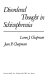 Disordered thought in schizophrenia / [by] Loren J. Chapman, Jean P. Chapman.