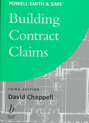 Powell-Smith & Sims' Building contract claims / David Chappell.