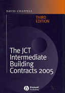 The JCT intermediate building contracts 2005 / David Chappell.