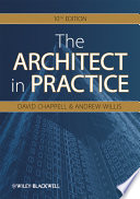The architect in practice / David Chappell, Andrew Willis.