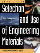 Selection and use of engineering materials J.A. Charles, F.A.A. Crane, J.A.G. Furness.