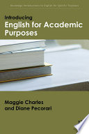 Introducing English for academic purposes Maggie Charles and Diane Pecorari.