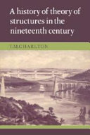 A history of theory of structures in the nineteenth century / T.M. Charlton.