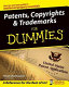 Patents, copyrights and trademarks for dummies / Henri Charmasson.