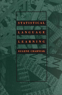 Statistical language learning / Eugene Charniak.