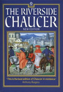 The riverside Chaucer / general editor Larry D. Benson.