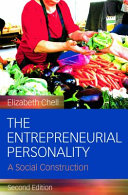 The entrepreneurial personality : a social construction / Elizabeth Chell.