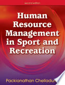 Human resource management in sport and recreation / Packianathan Chelladurai.